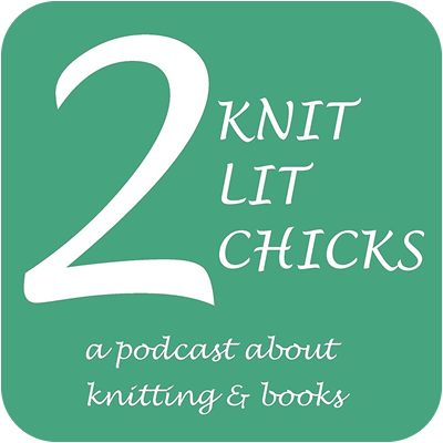 2 Knit Lit Chicks podcast